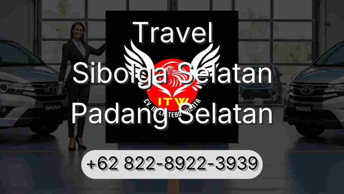 Travel Sibolga Selatan Padang Selatan