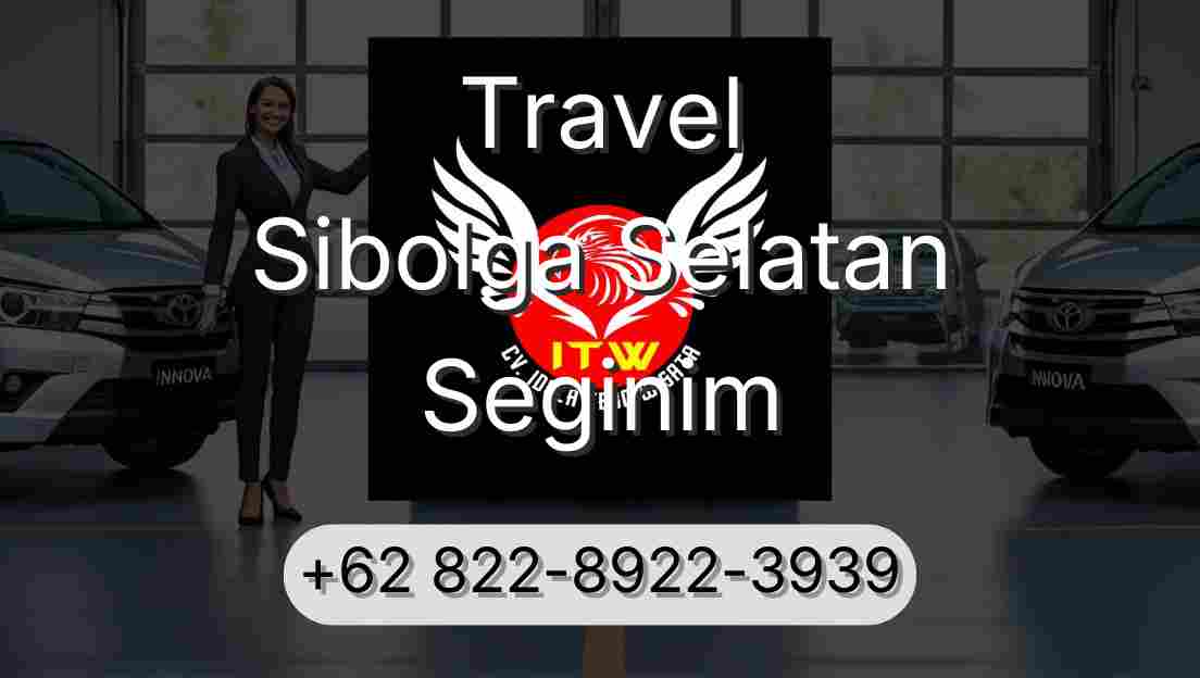 Travel Sibolga Selatan Seginim