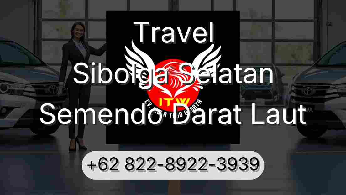 Travel Sibolga Selatan Semendo Darat Laut