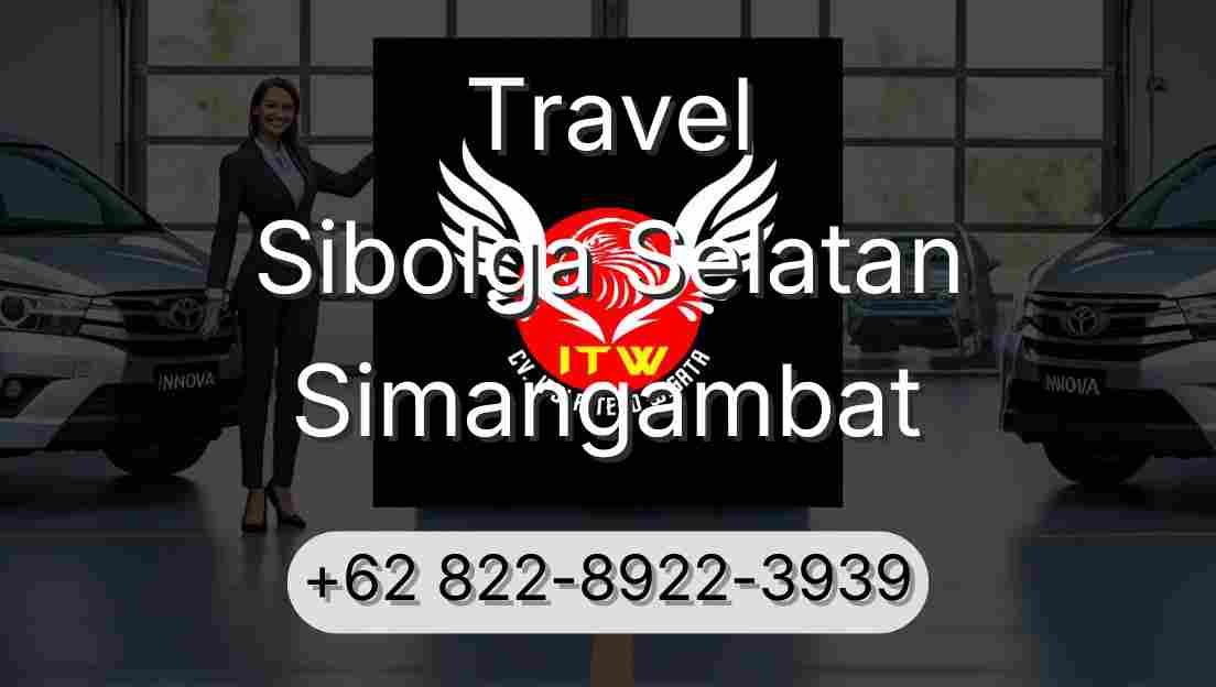 Travel Sibolga Selatan Simangambat