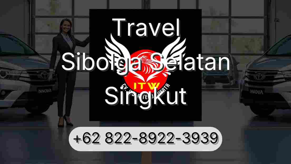 Travel Sibolga Selatan Singkut