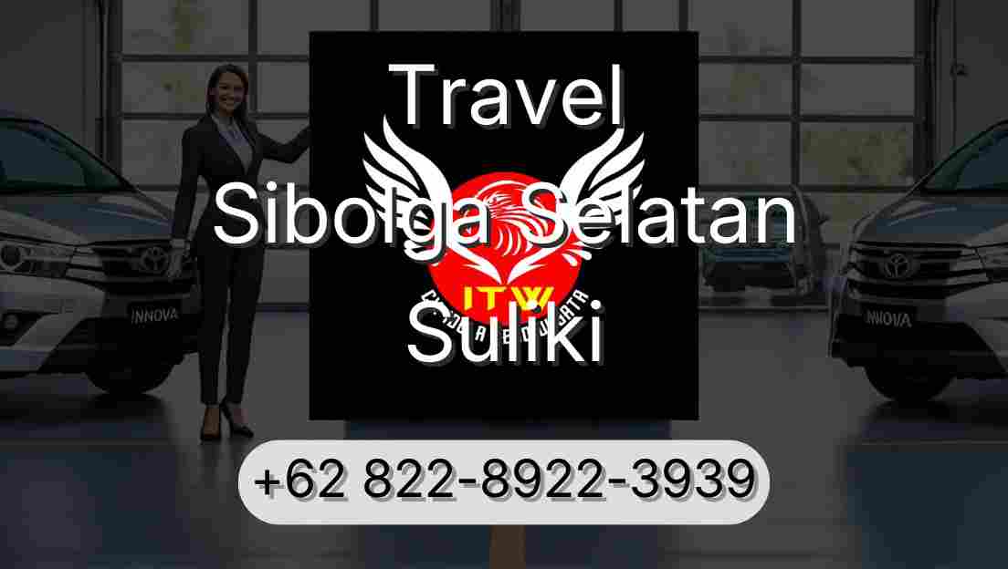 Travel Sibolga Selatan Suliki