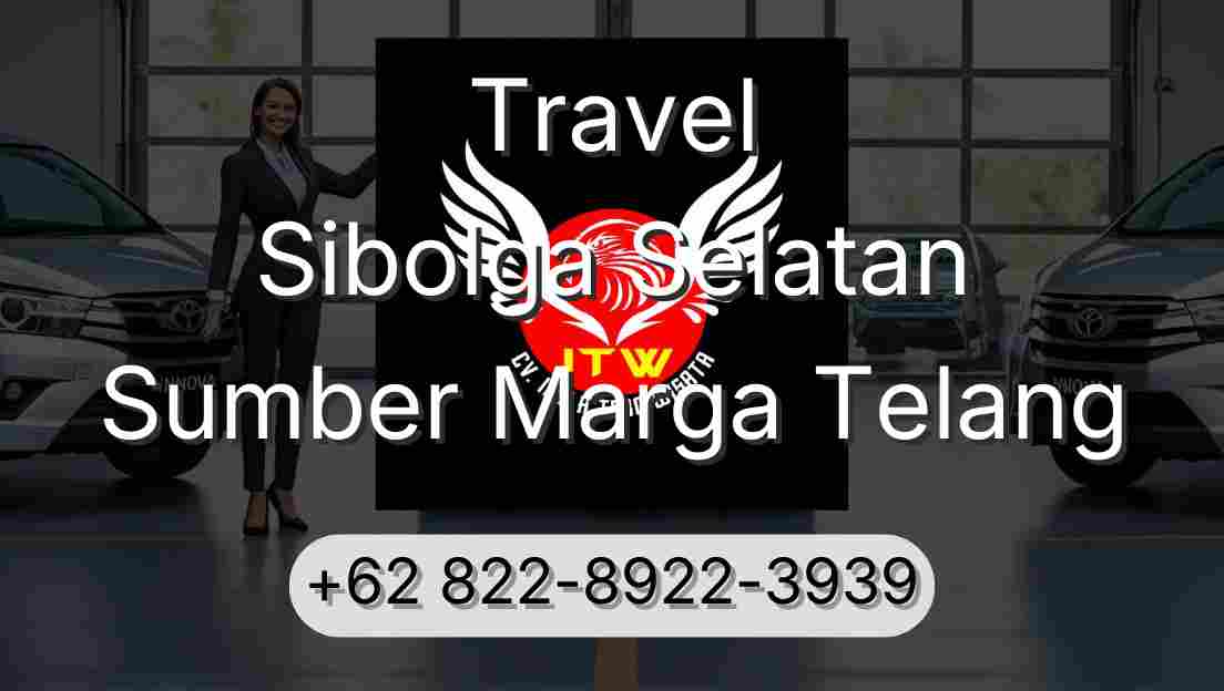 Travel Sibolga Selatan Sumber Marga Telang