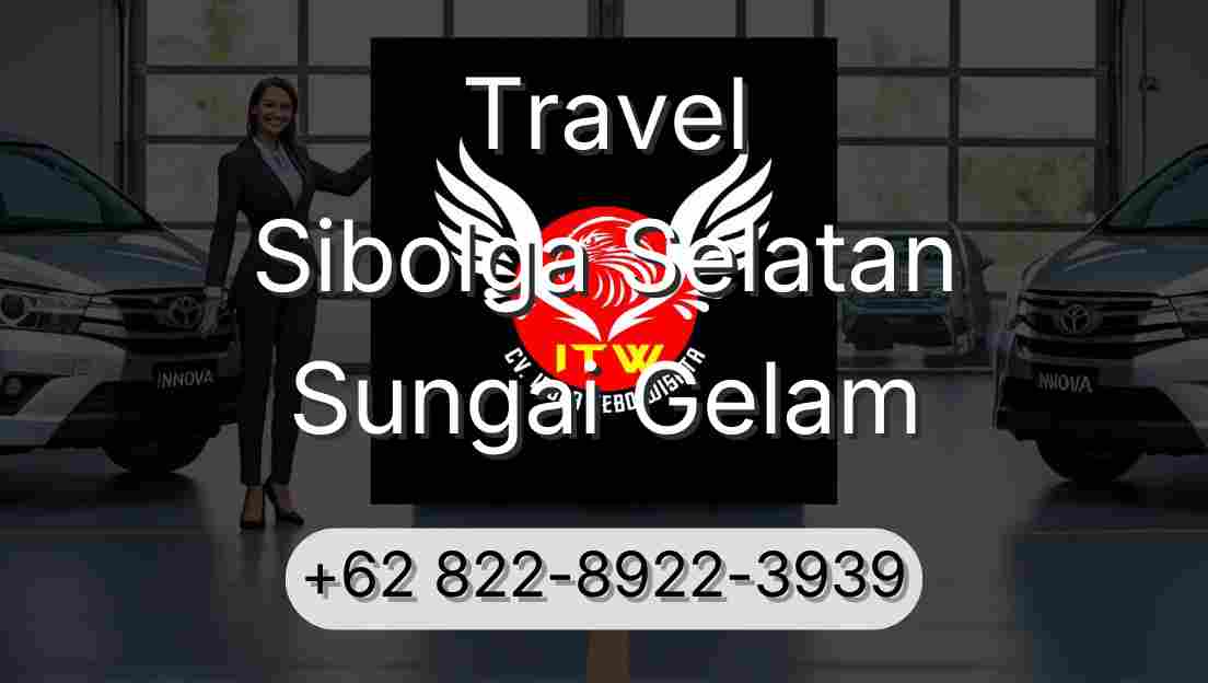 Travel Sibolga Selatan Sungai Gelam