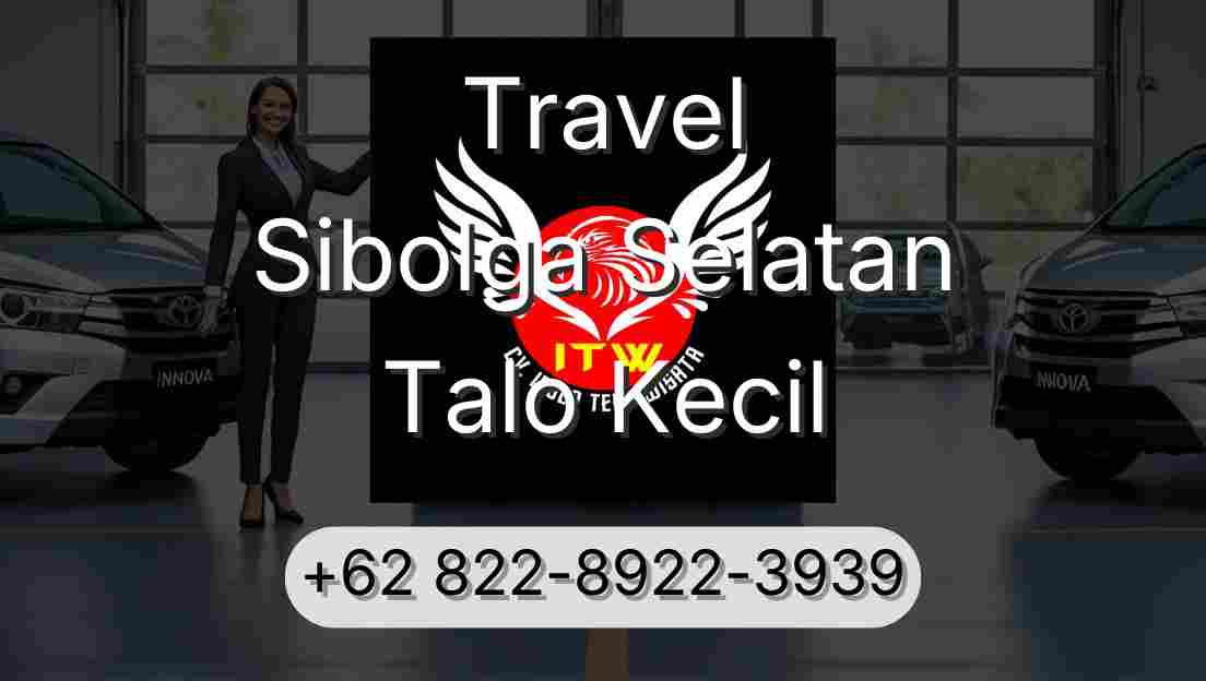 Travel Sibolga Selatan Talo Kecil