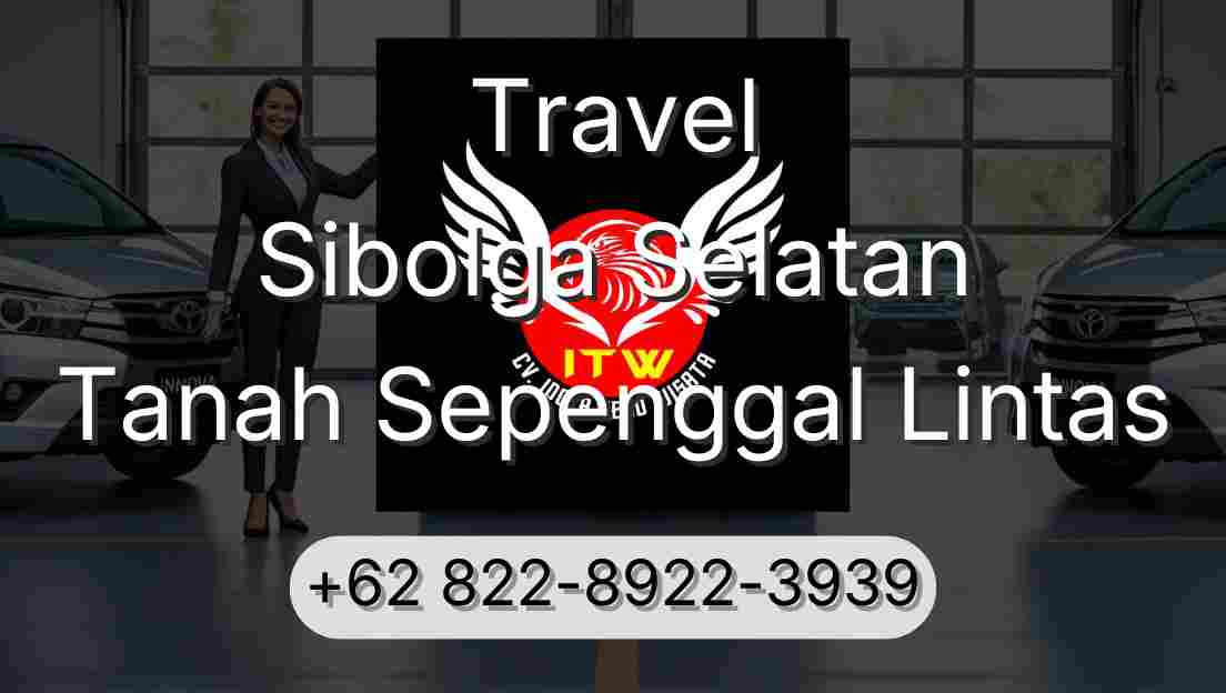 Travel Sibolga Selatan Tanah Sepenggal Lintas