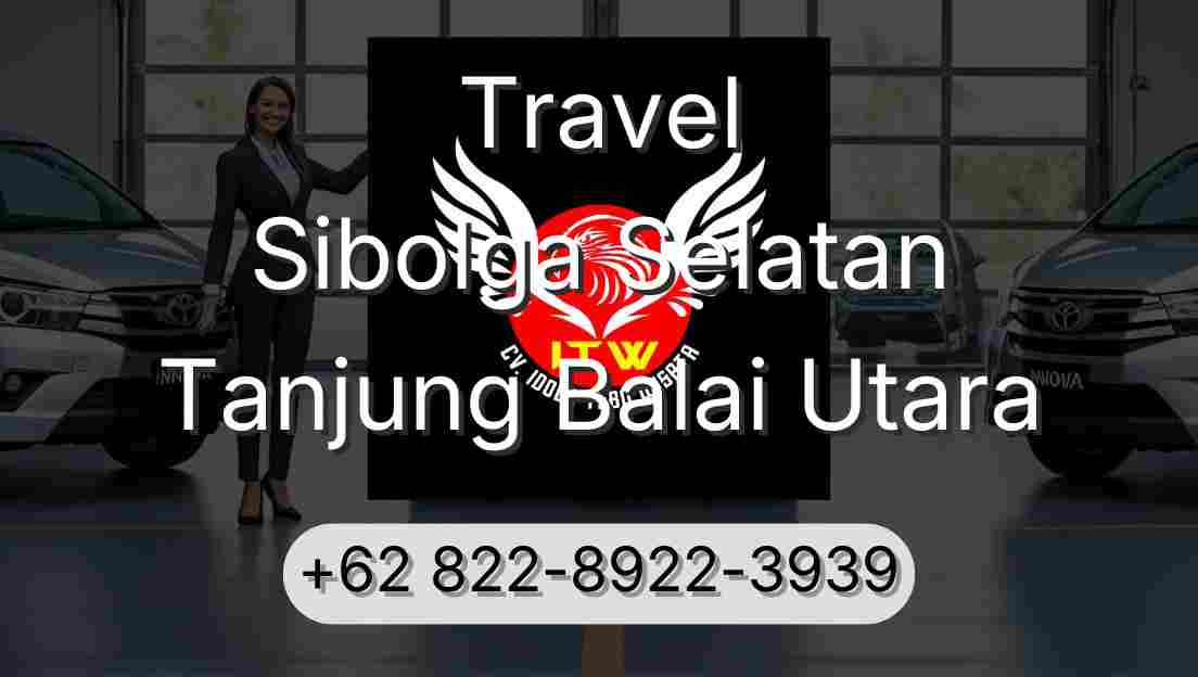Travel Sibolga Selatan Tanjung Balai Utara