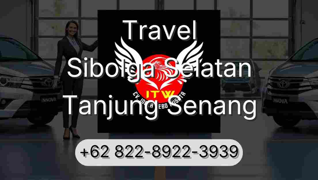 Travel Sibolga Selatan Tanjung Senang