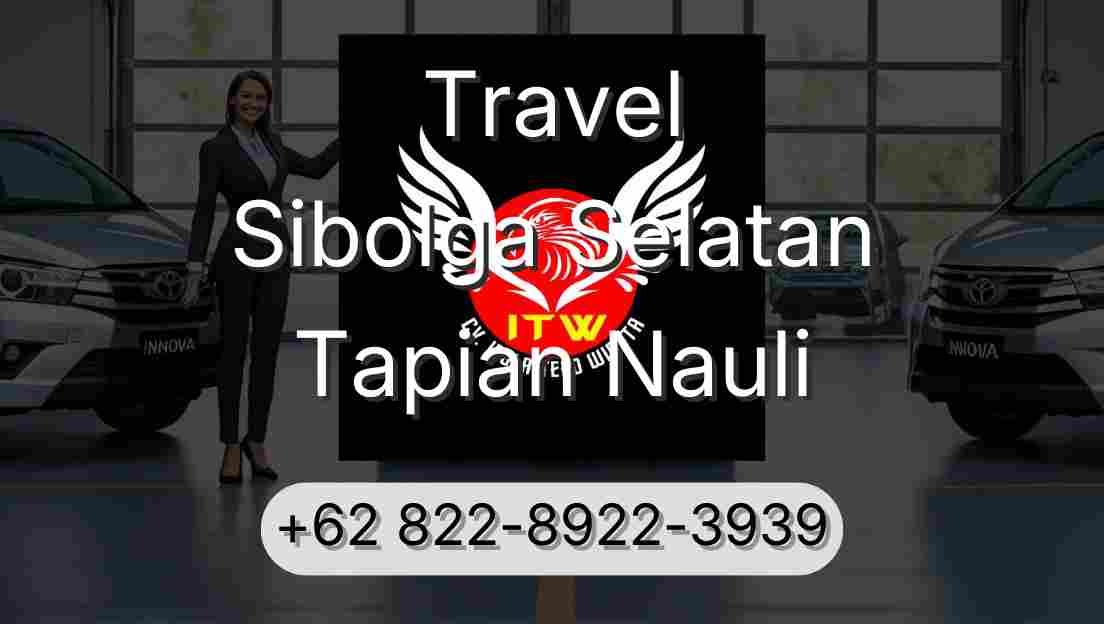 Travel Sibolga Selatan Tapian Nauli