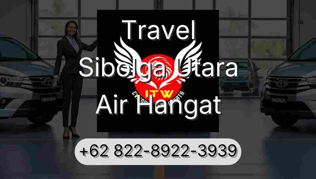 Travel Sibolga Utara Air Hangat