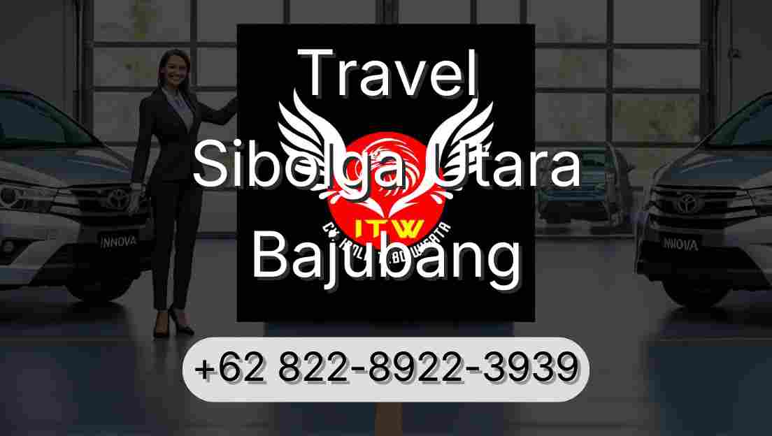 Travel Sibolga Utara Bajubang