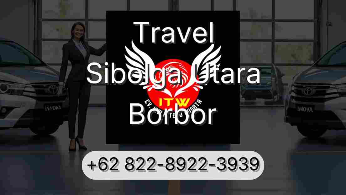 Travel Sibolga Utara Borbor