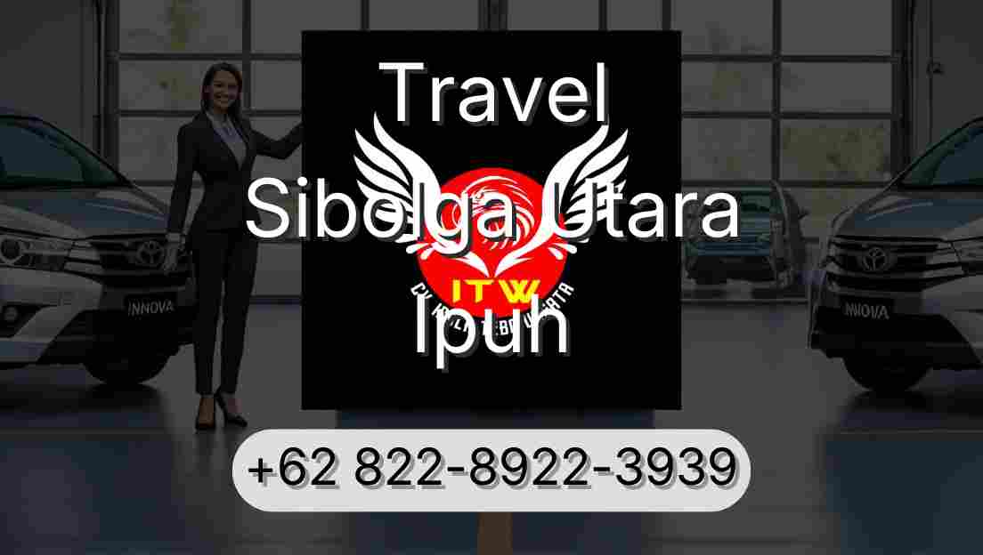 Travel Sibolga Utara Ipuh