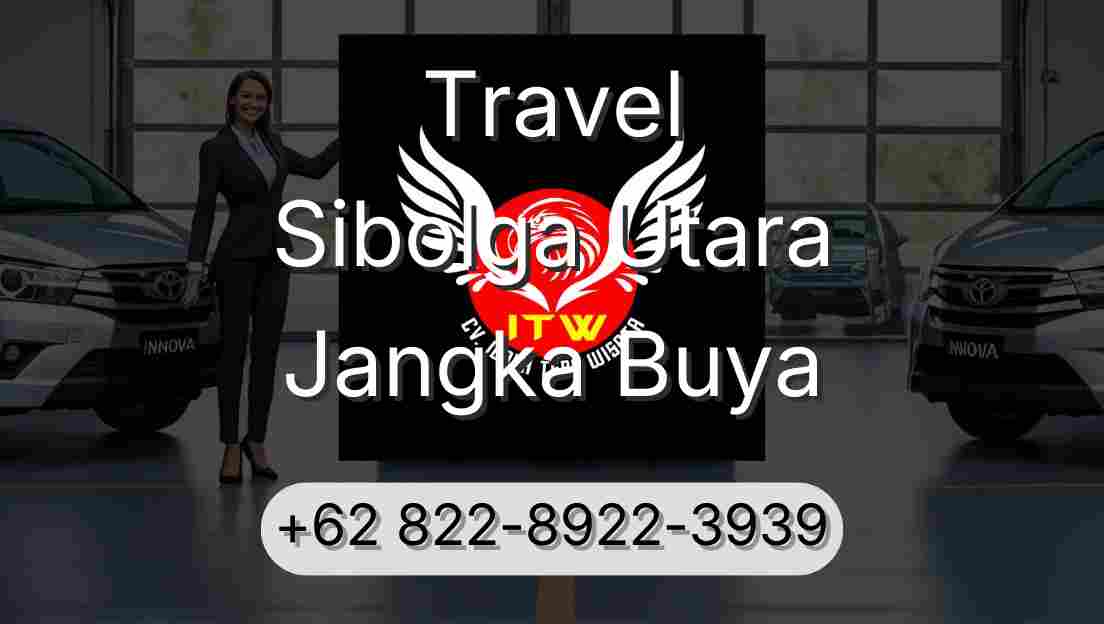 Travel Sibolga Utara Jangka Buya