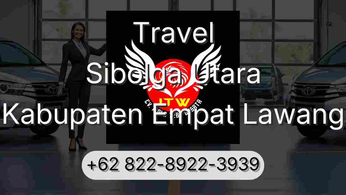 Travel Sibolga Utara Kabupaten Empat Lawang