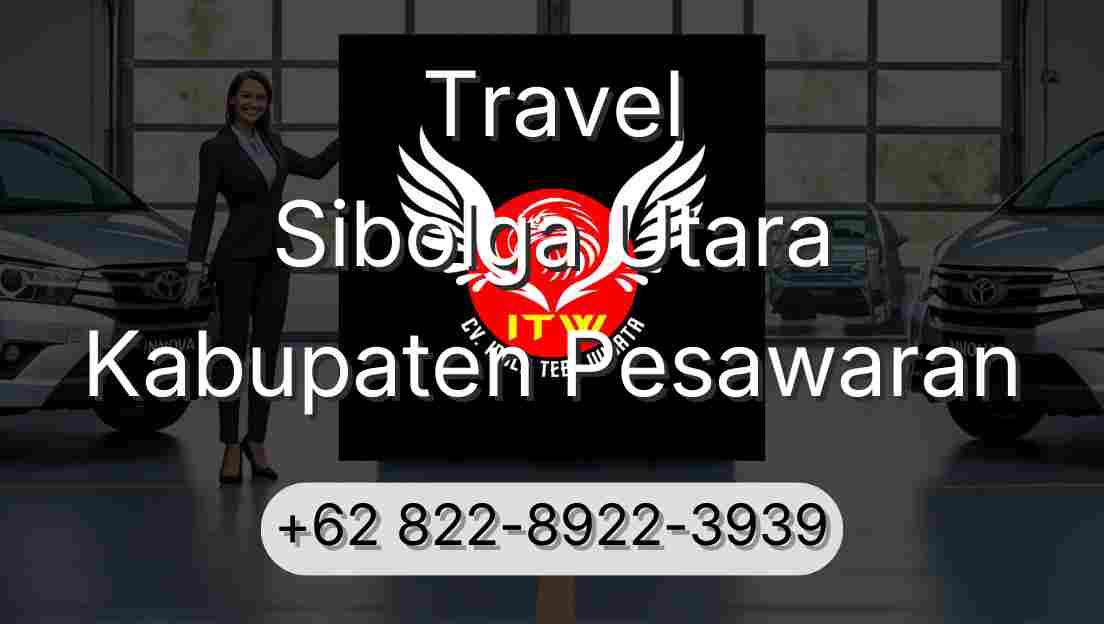 Travel Sibolga Utara Kabupaten Pesawaran