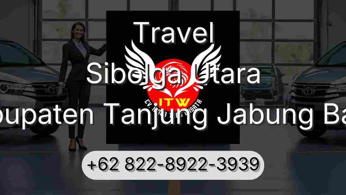 Travel Sibolga Utara Kabupaten Tanjung Jabung Barat
