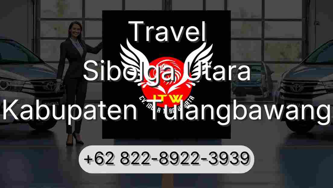 Travel Sibolga Utara Kabupaten Tulangbawang