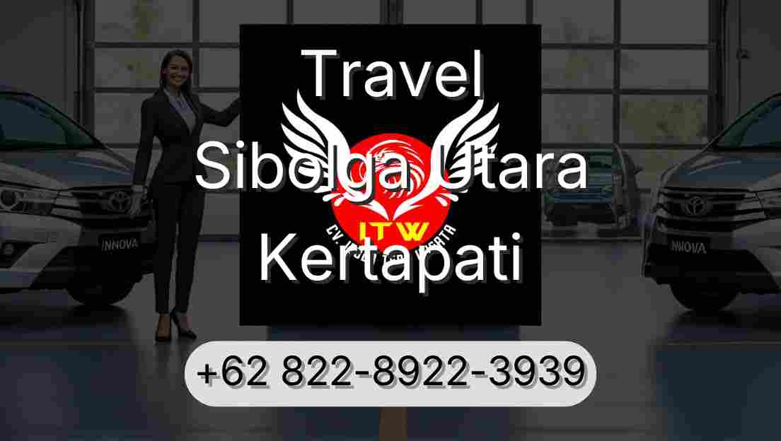 Travel Sibolga Utara Kertapati