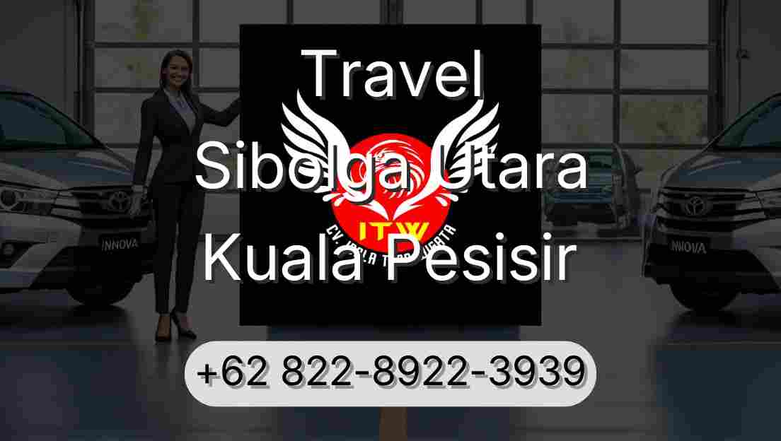 Travel Sibolga Utara Kuala Pesisir