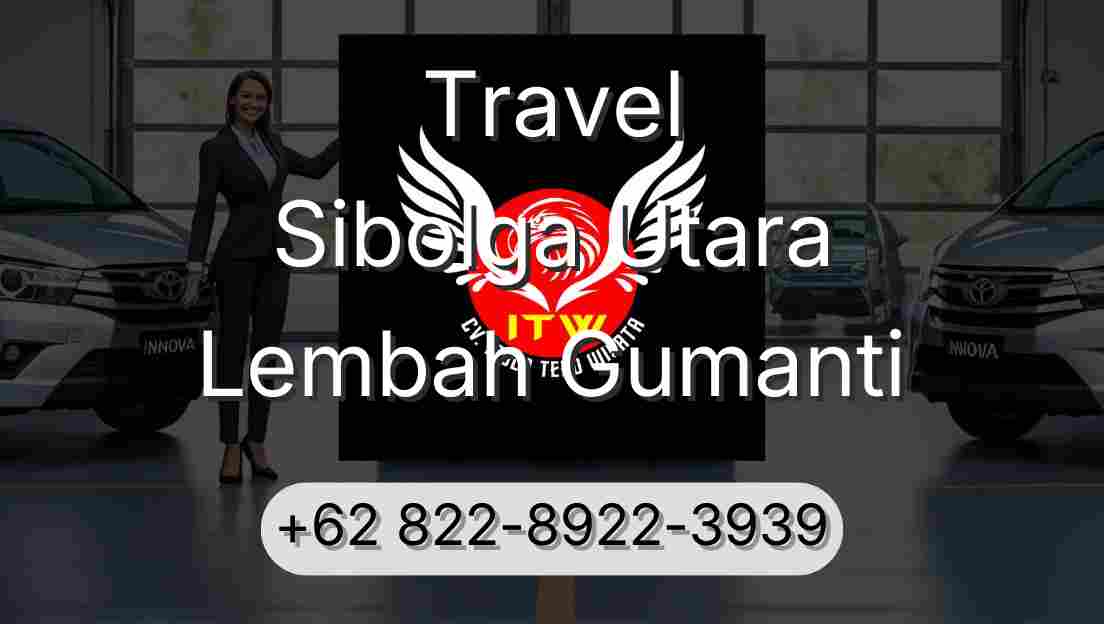 Travel Sibolga Utara Lembah Gumanti
