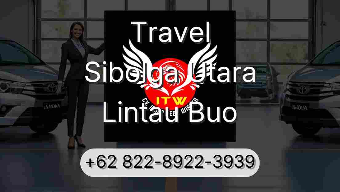 Travel Sibolga Utara Lintau Buo