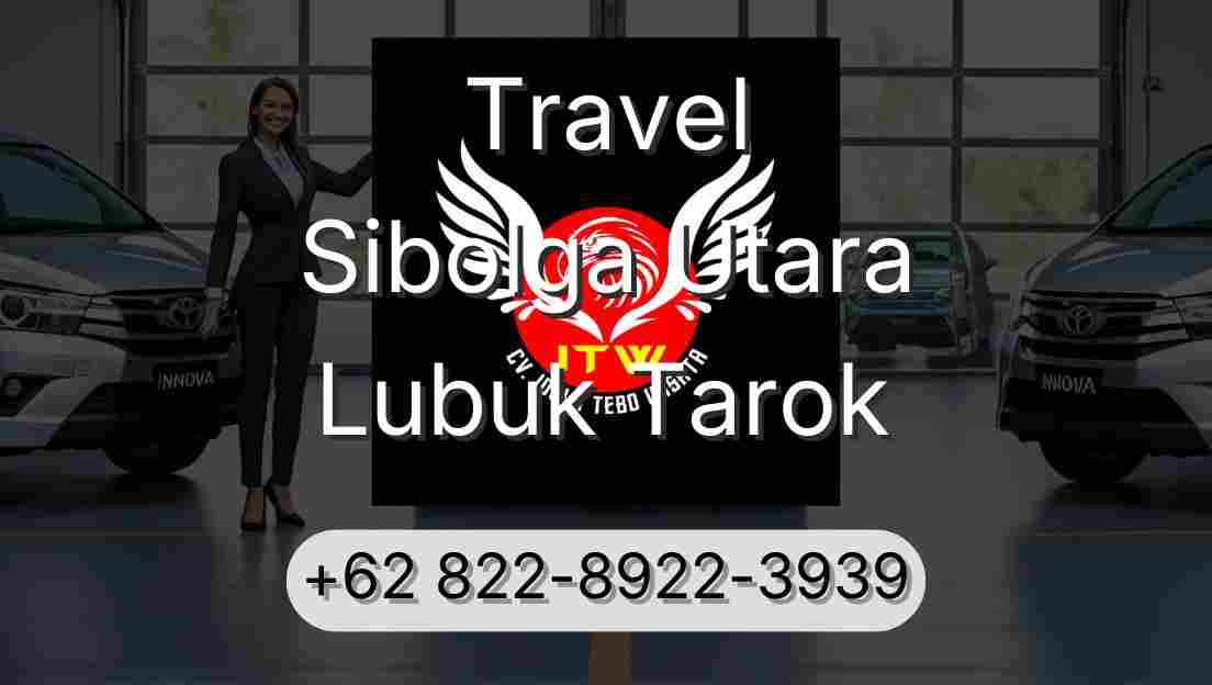 Travel Sibolga Utara Lubuk Tarok