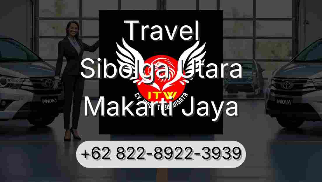 Travel Sibolga Utara Makarti Jaya