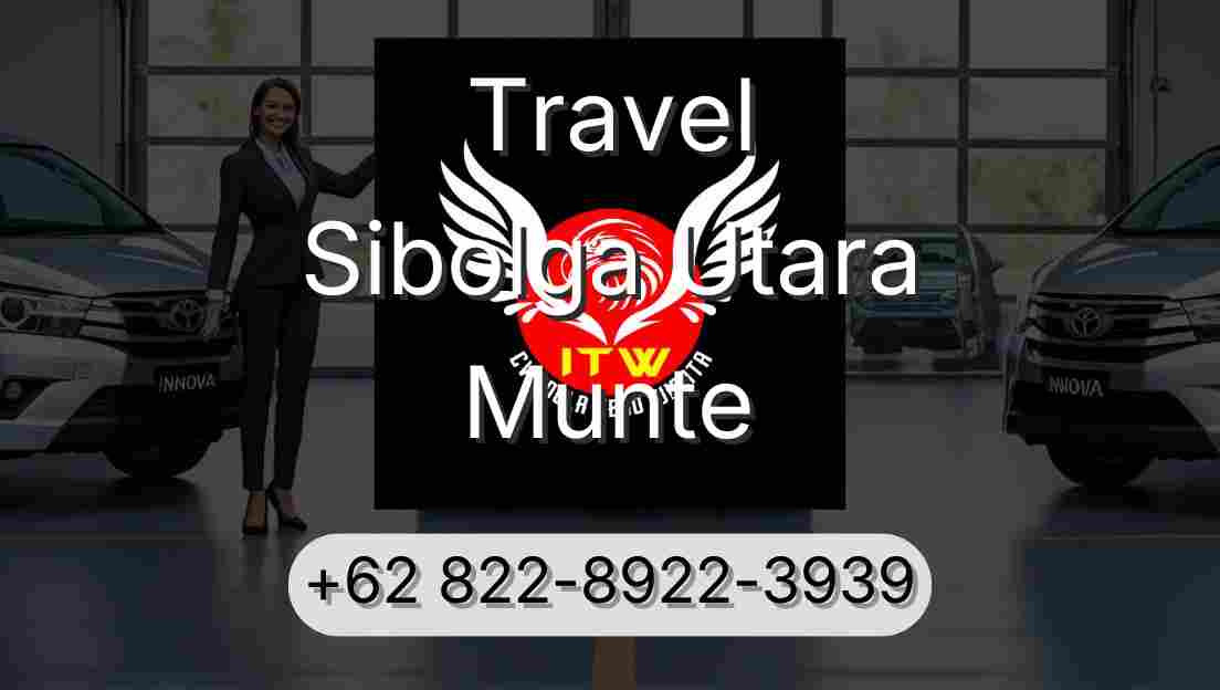 Travel Sibolga Utara Munte