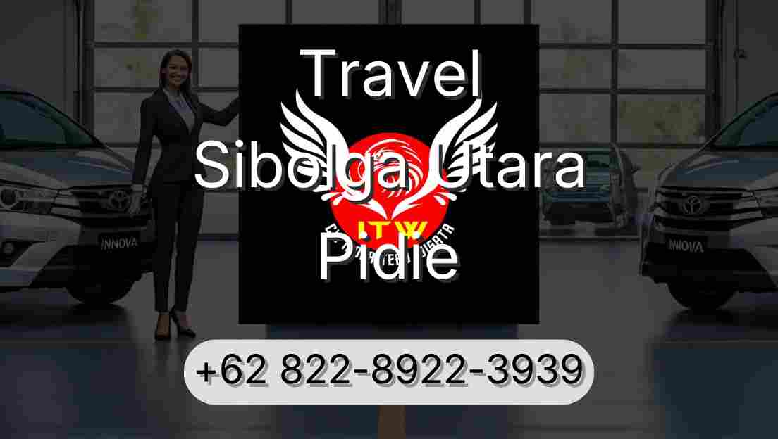 Travel Sibolga Utara Pidie