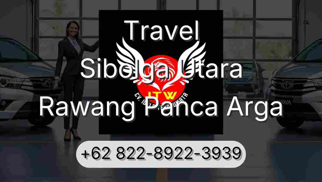 Travel Sibolga Utara Rawang Panca Arga