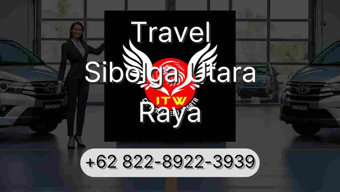 Travel Sibolga Utara Raya