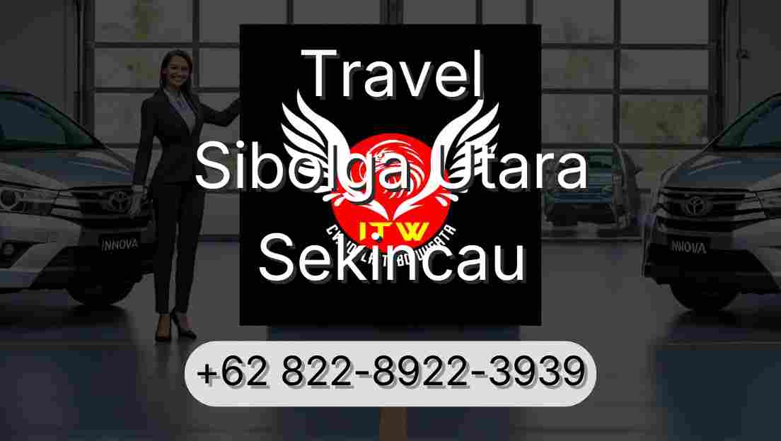 Travel Sibolga Utara Sekincau