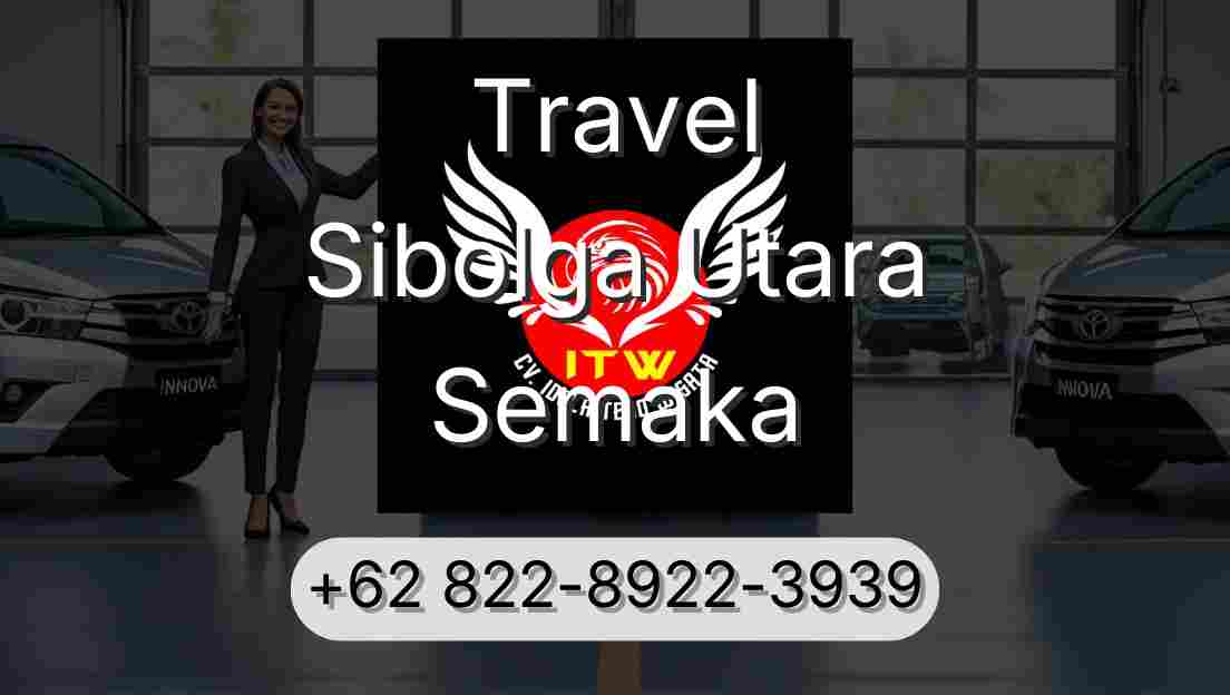 Travel Sibolga Utara Semaka