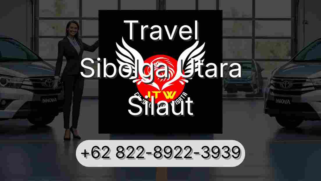 Travel Sibolga Utara Silaut