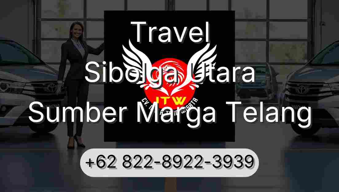 Travel Sibolga Utara Sumber Marga Telang