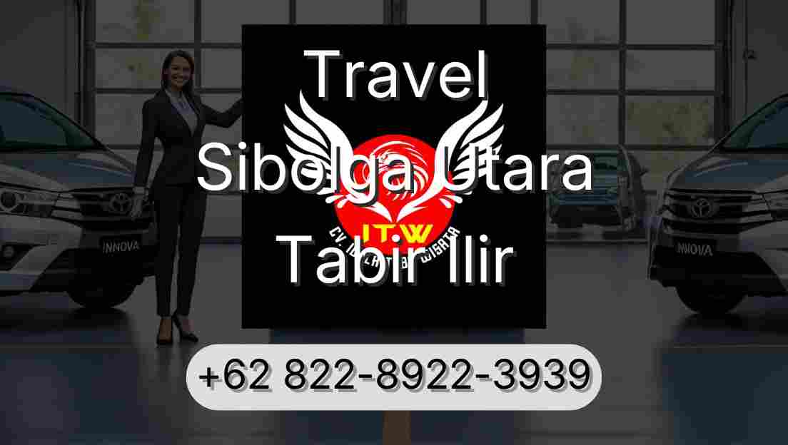 Travel Sibolga Utara Tabir Ilir