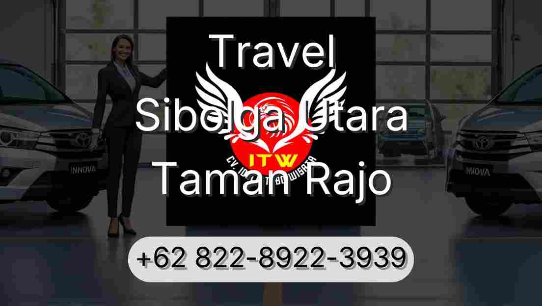 Travel Sibolga Utara Taman Rajo