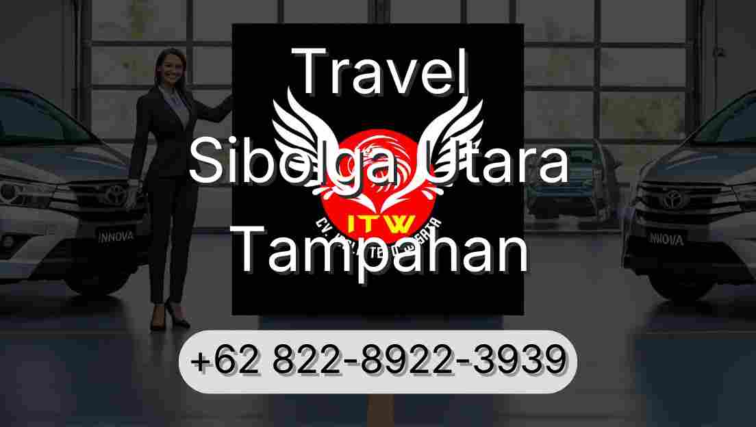 Travel Sibolga Utara Tampahan