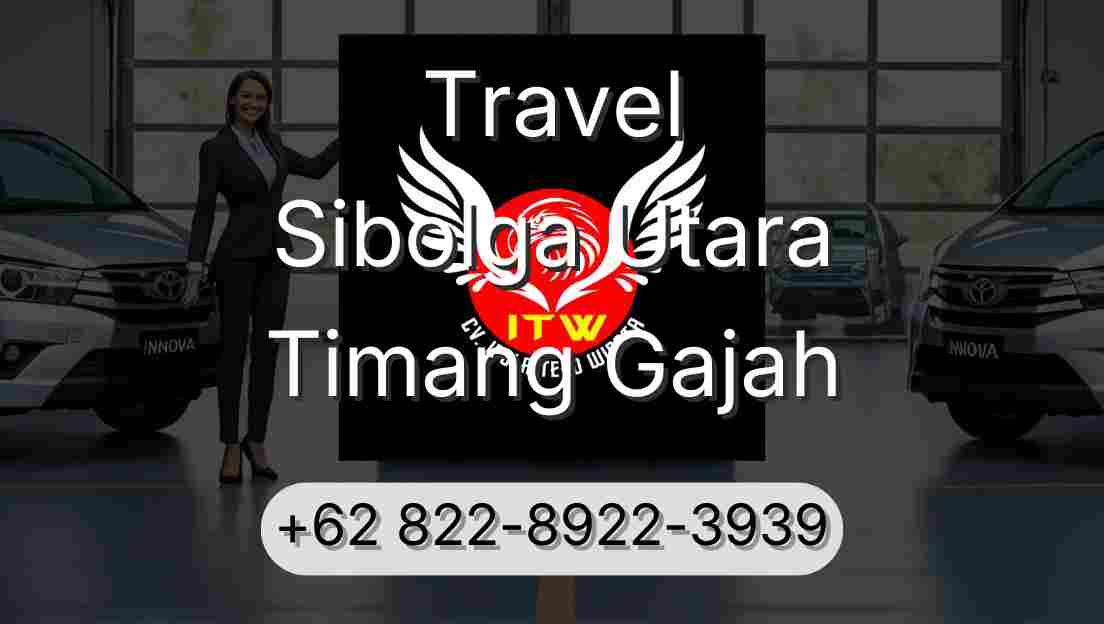 Travel Sibolga Utara Timang Gajah