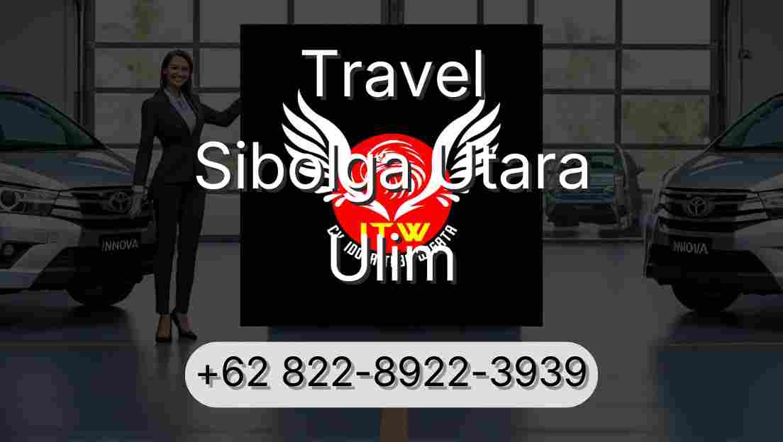 Travel Sibolga Utara Ulim