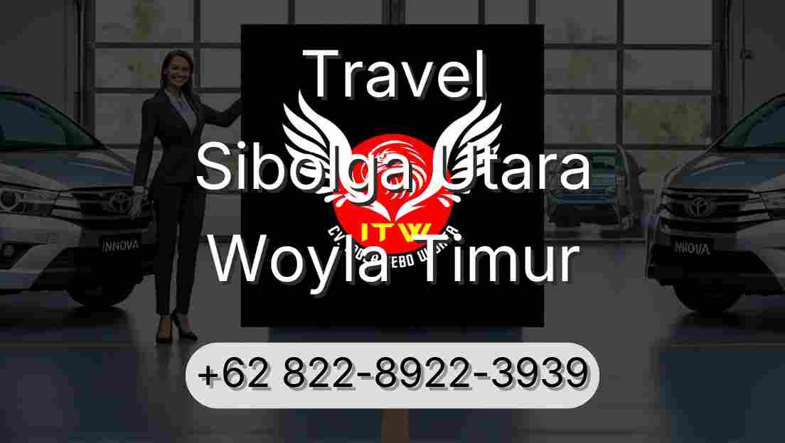 Travel Sibolga Utara Woyla Timur