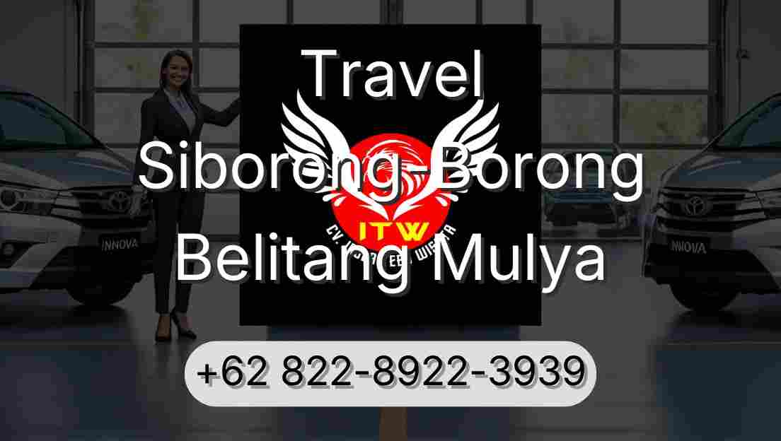 Travel Siborong-Borong Belitang Mulya