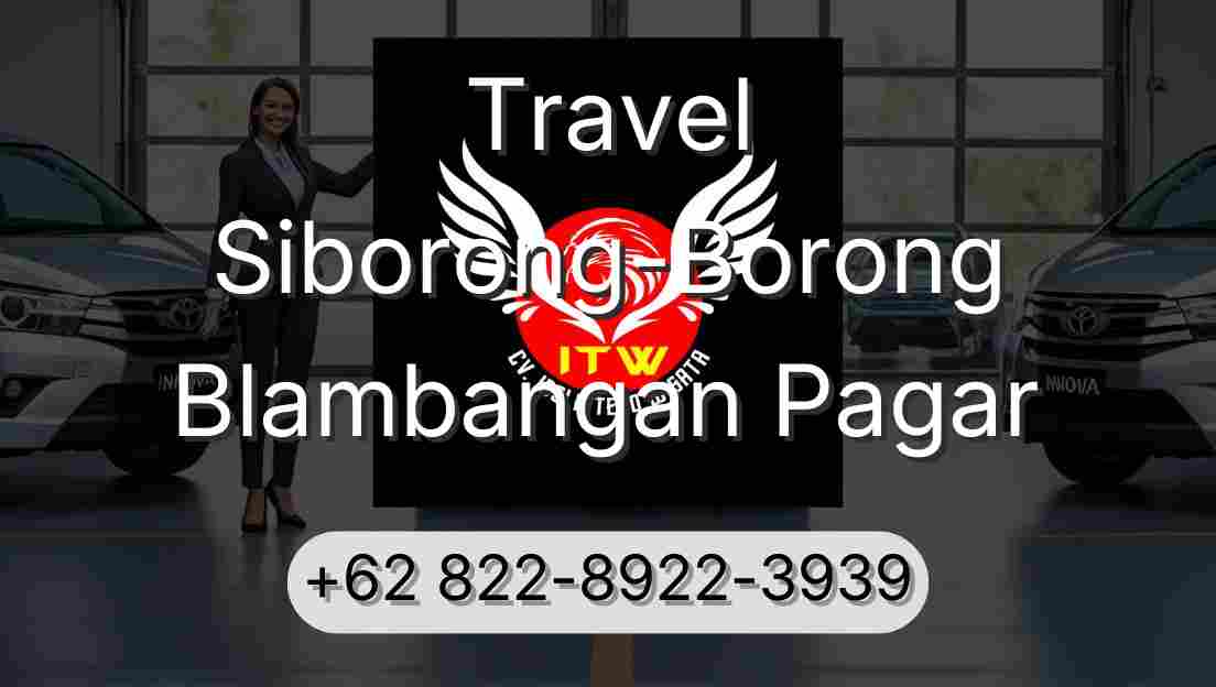Travel Siborong-Borong Blambangan Pagar