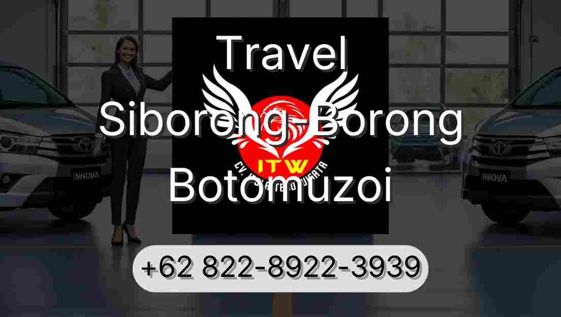 Travel Siborong-Borong Botomuzoi