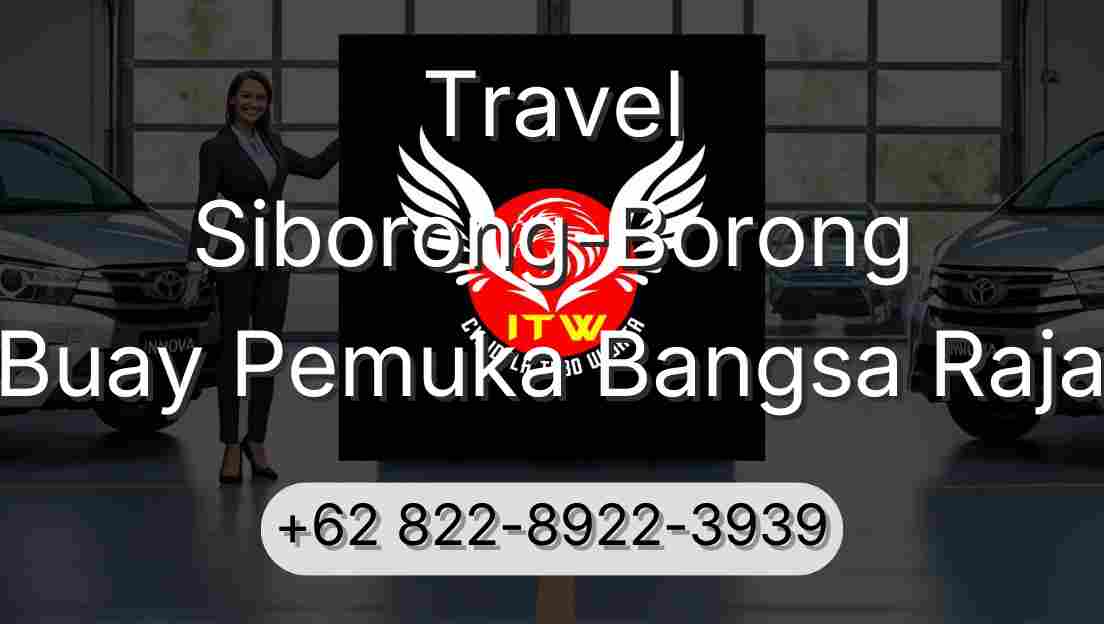 Travel Siborong-Borong Buay Pemuka Bangsa Raja