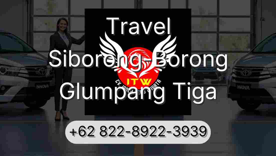 Travel Siborong-Borong Glumpang Tiga