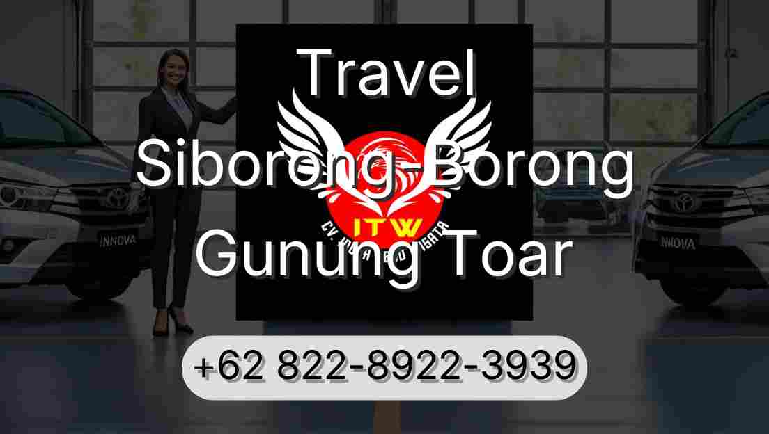 Travel Siborong-Borong Gunung Toar