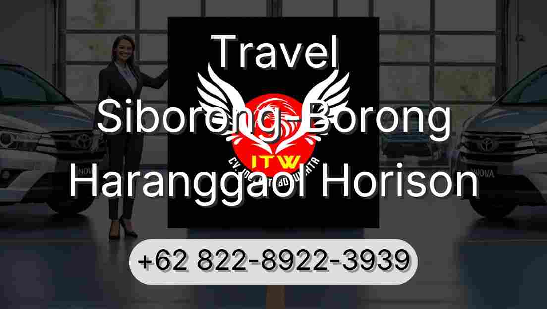 Travel Siborong-Borong Haranggaol Horison