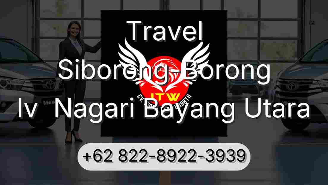 Travel Siborong-Borong Iv  Nagari Bayang Utara